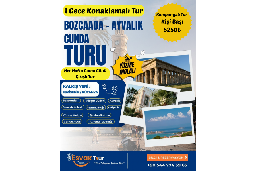 1 Gece Konaklamalı Bozcaada Ayvalık Cunda Turu